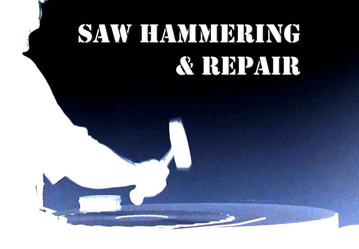 saw hammering and repair